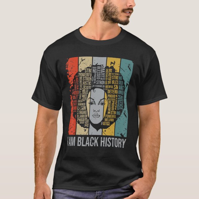 I Am Black History Month Proud Blessed Powerful Bl T Shirt (Framsida)
