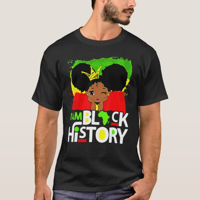I Am Black History Queen Melanin Afro African Prid T Shirt (Framsida)