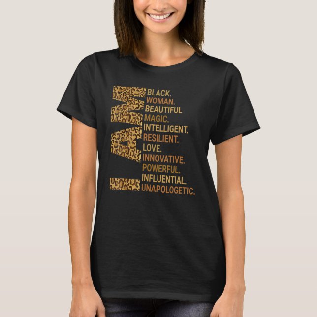 I Am Black Woman Educated Melanin Black History Mo T Shirt (Framsida)