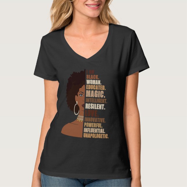 I Am Black Woman Melanin Africa Pride History BHM  T Shirt (Framsida)