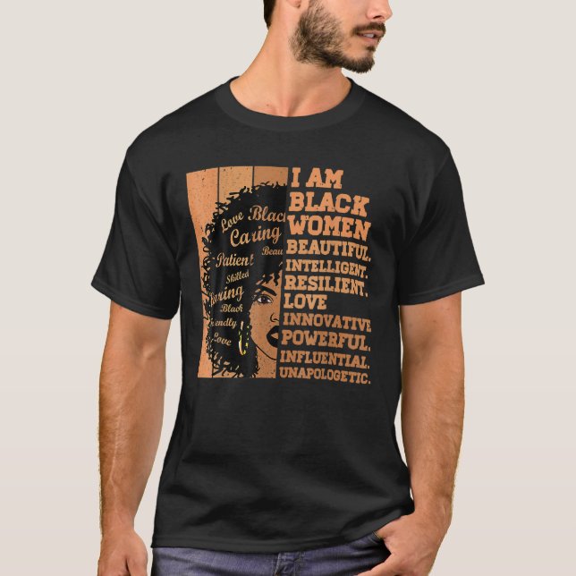 I Am Black Women Black History Month African Ameri T Shirt (Framsida)