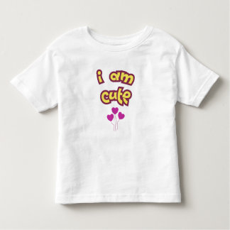 I am cute t shirt