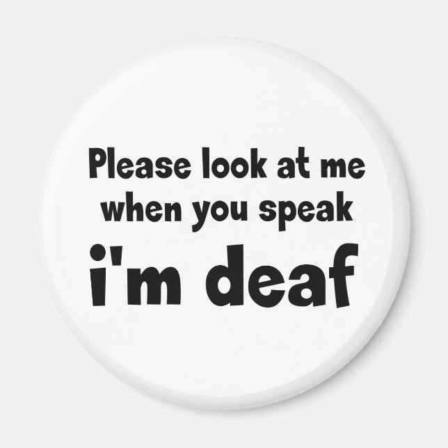 I am deaf. Limited hearing. Doven, slechthorend  Magnet (Framsidan)