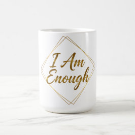 I Am Enough Minimal Script Kaffemugg