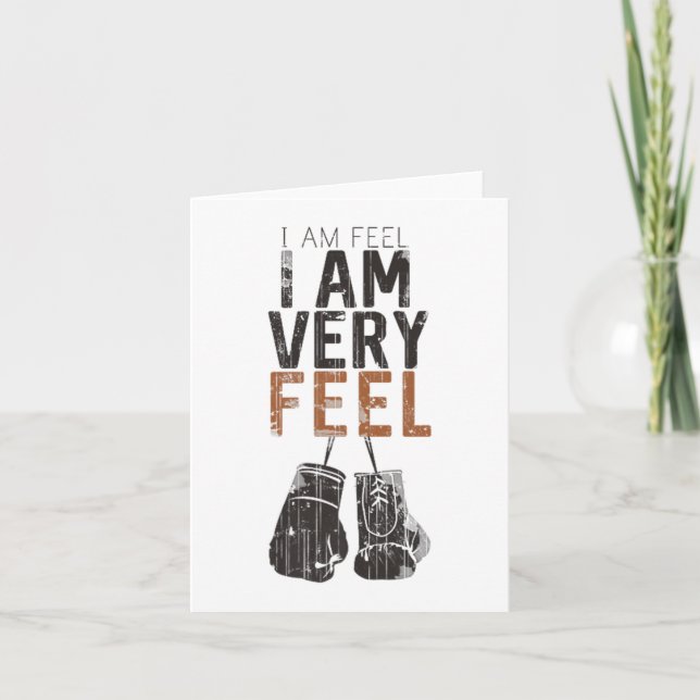 I Am Feel, I Am Very Feel, Boxing Motivation Quote Kort (Framsida)