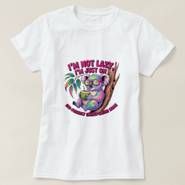 I am not lazy  t shirt (Design framsida)
