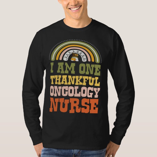 I Am One Thankful Oncology Nurse Bohemian Thanksgi T Shirt (Framsida)