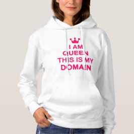 I am queen this is my domain t shirt