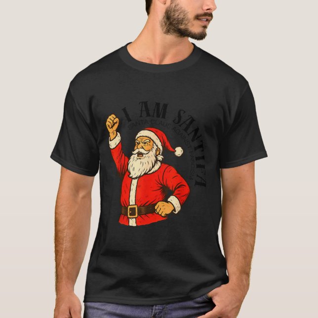 I Am Santifa Santa Claus Anti Fascism Christmas Au T Shirt (Framsida)