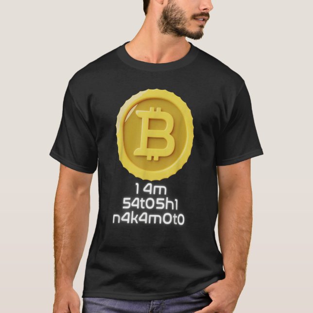I Am Satoshi Nakamoto Bitcoin   NFT Cryptocurrency T Shirt (Framsida)