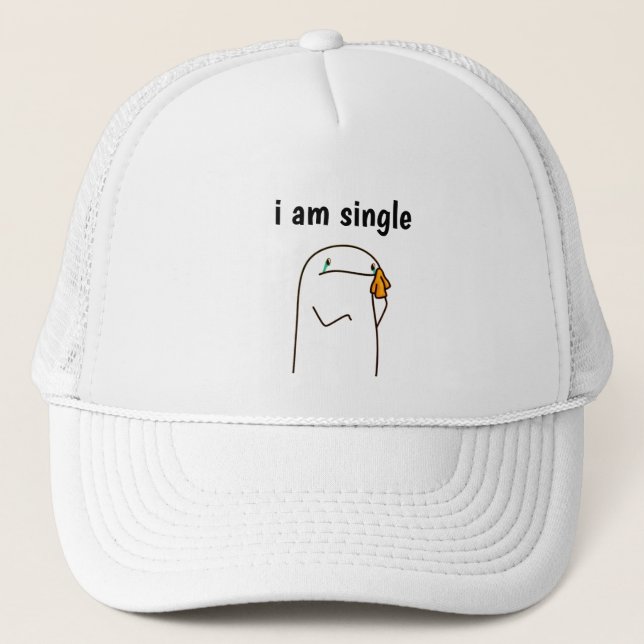 I Am Single" Funny Minimalist Trucker Hat Simple  Keps (Framsida)