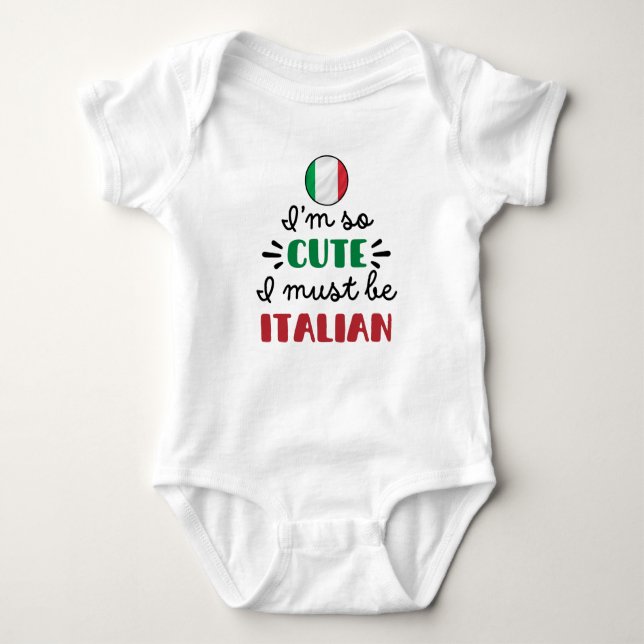 I am so cute I must be Italian T Shirt (Framsida)
