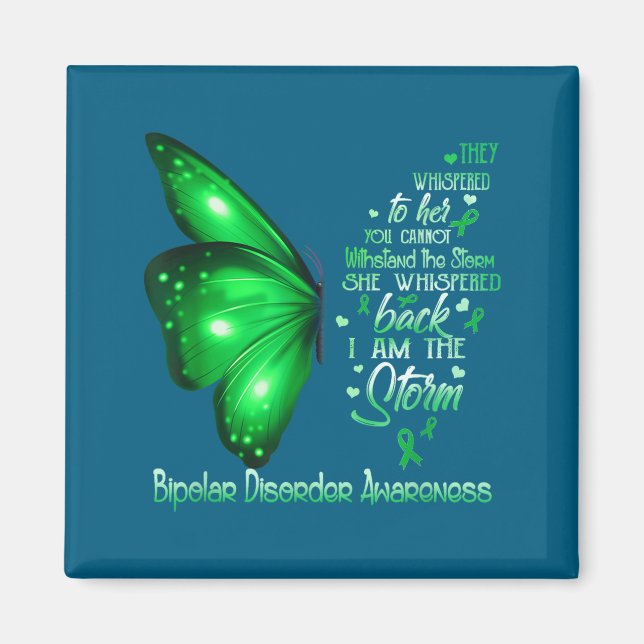 I am storm bipolar disorder awareness butterfly magnet (Framsidan)