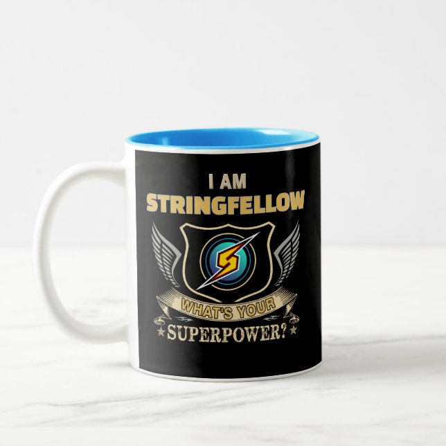 I Am STRINGFELLOW What's Your Superpower Två-Tonad Mugg (Vänster)