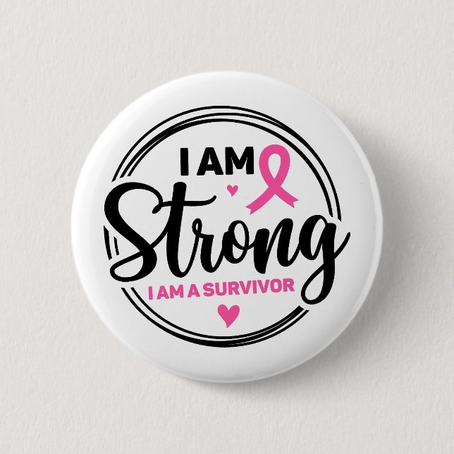 I Am Strong Breast Cancer Awareness Knapp (Framsida)