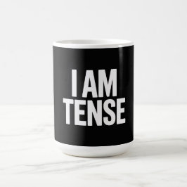 I am tense kaffemugg