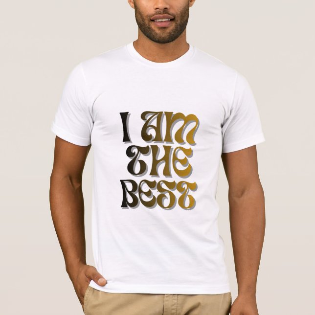 I am the best-stylish motivational T-shirt (Framsida)