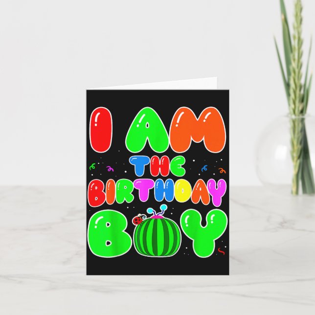 I Am The Birthday Boy Funny Watermelon Birthday Fa Kort (Framsida)