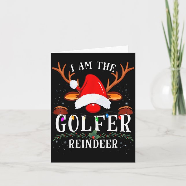 I Am The Golfer Reindeer Christmas Family  Kort (Framsida)