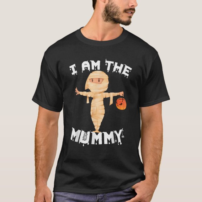 I Am The Mummy Matching Halloween Costume Mom  T Shirt (Framsida)