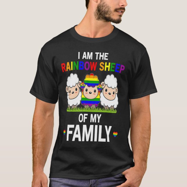 I Am The Rainbow Sheep Of My Family  Pride LGBT Fl T Shirt (Framsida)