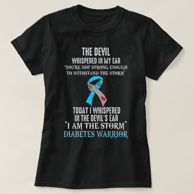 I Am The Storm Diabetes Awareness Warrior T Shirt (Design framsida)