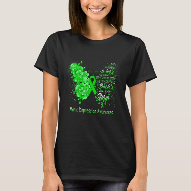 I Am The Storm Manic Depression Awareness Butterfl T Shirt (Framsida)