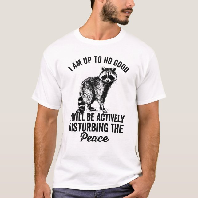 I am up to no good funny raccoon  t shirt (Framsida)