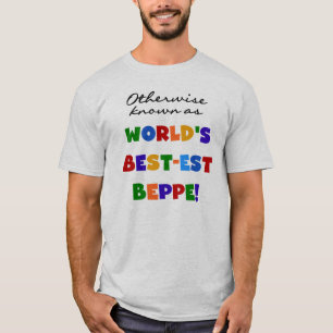 I annat fall känt som bästa Beppe Tee Shirt