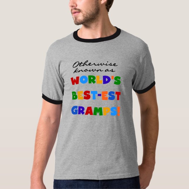 I annat fall känt som bästa Gramps Tee (Framsida)