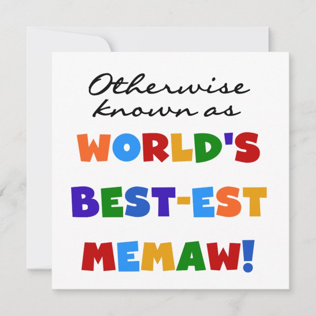 I annat fall känt som bästa Memaw Tshirts (Framsida)