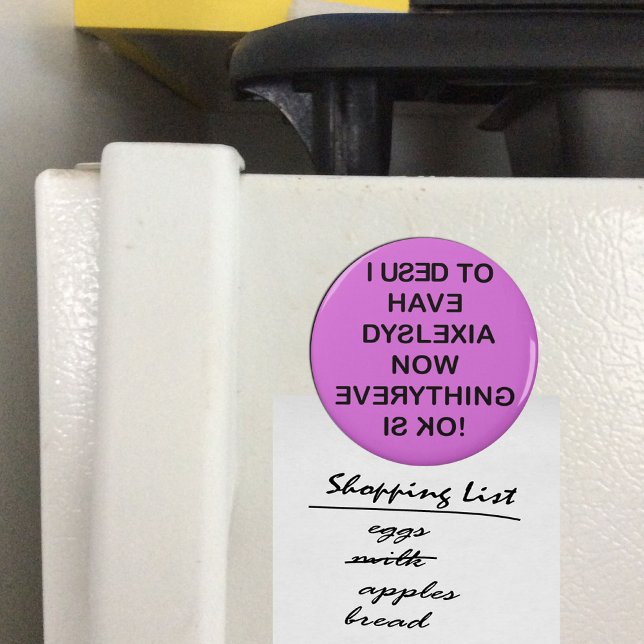 I Använda att ha dyslexi (svart text) Magnet (I Used To Have Dyslexia Black Text Magnet)