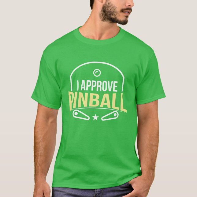 I Approve Pinball boy T Shirt (Framsida)