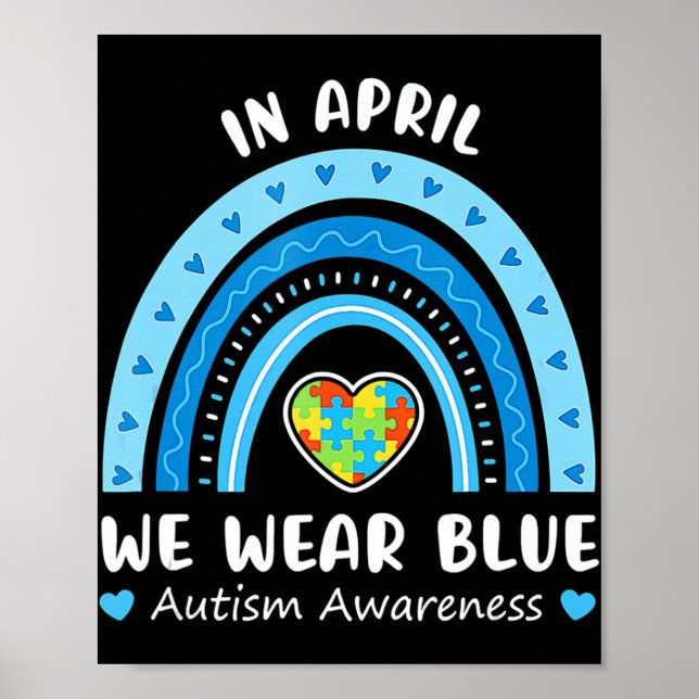 I april 2010 Bära vi Blue Rainbow Autism Awareness Poster (Framsidan)