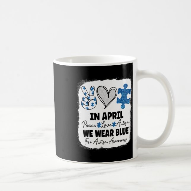 I april 2011 var vi blåa för autismmedvetande Peac Kaffemugg (Höger)