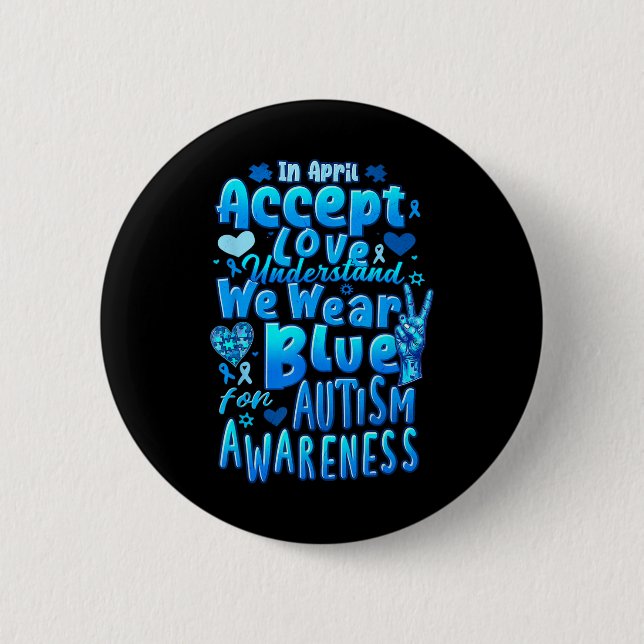 I april Acceptera kärlek Vi bär blått Autism Accep Knapp (Framsida)