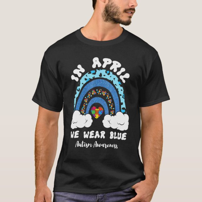 I april bär vi blå Autism Acceptans Rainbow Puz T Shirt (Framsida)