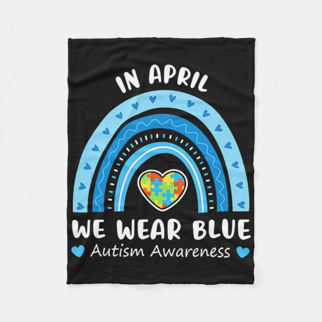 I April Bär Vi Blå Regnbåge Autism Medvetenhet Pus Fleecefilt (Framsidan)