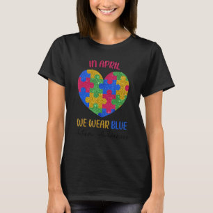 I April Bär Vi Blått Autism Medvetenhet Månad Puss T Shirt