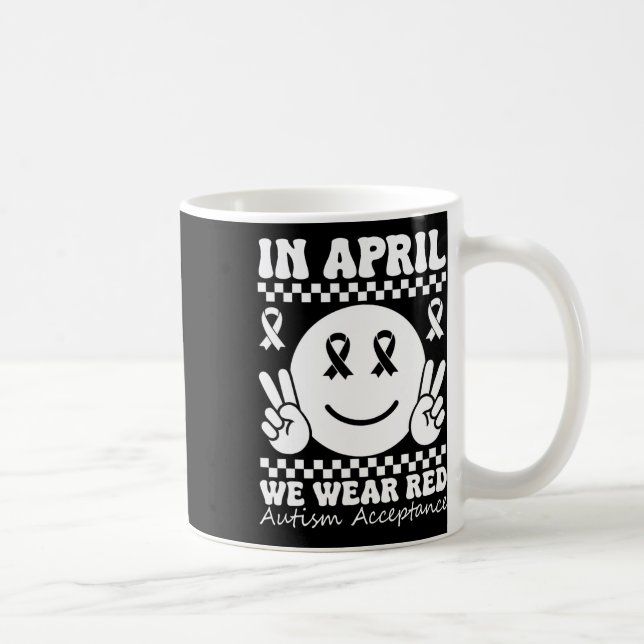 I April Bär Vi Röda Istället För Autism Acceptans Kaffemugg (Höger)