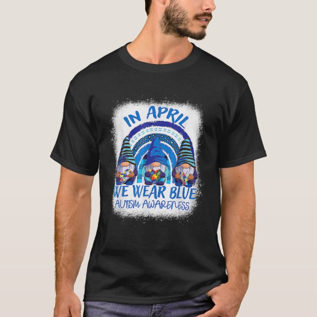 I april Bära vi Blue 3 Gnomes Rainbow Autism Blea T Shirt (Framsida)