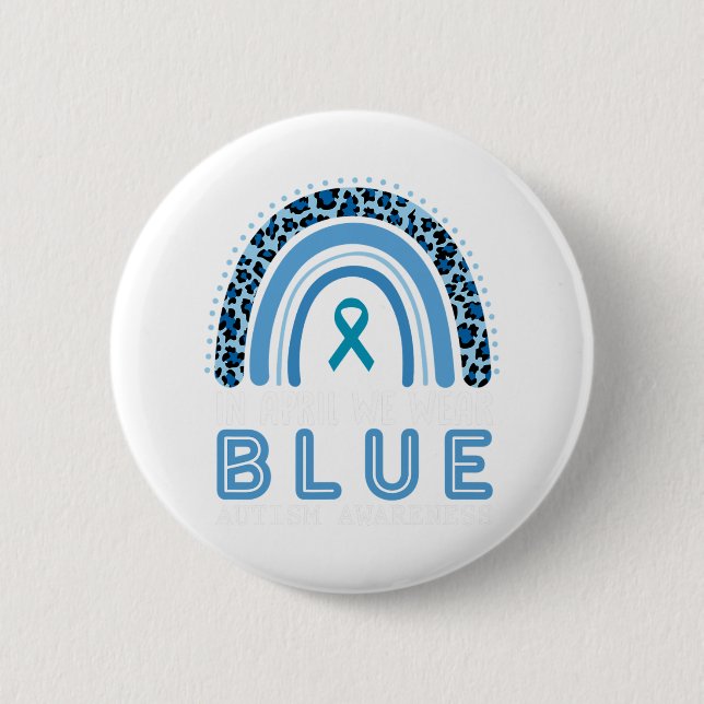 I april Bära vi "Blue Autism Awareness Rainbow" Knapp (Framsida)