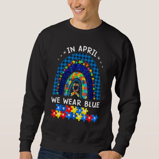 I april Bära vi Blue Autism Awareness Rainbow Puz Lång Ärmad Tröja (Framsida)