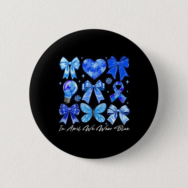 I april Bära vi Blue Autism Coquette Bow Brushstr Knapp (Framsida)