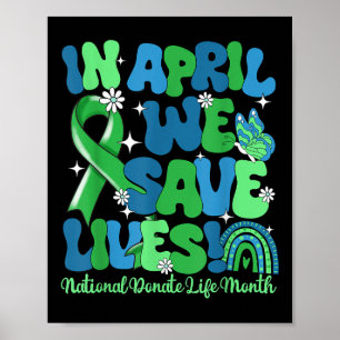 I april lever vi i Spara livet på donationsdonatio Poster