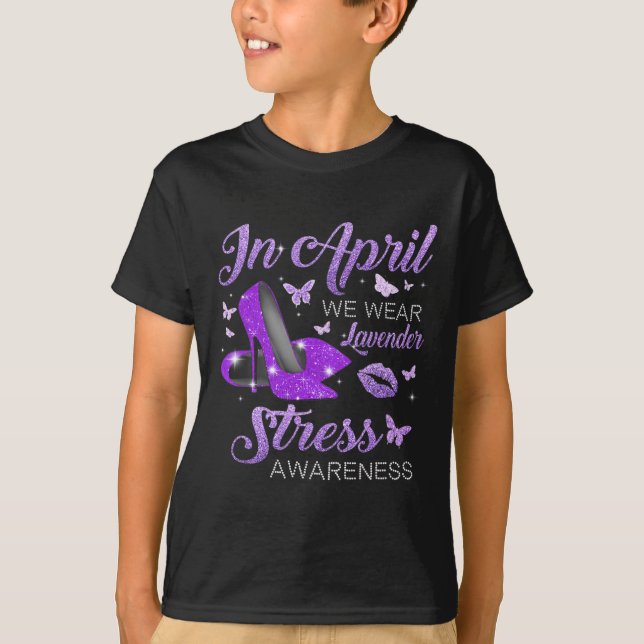 I april Stressade Lavender Högklackars Bära medvet T Shirt (Framsida)