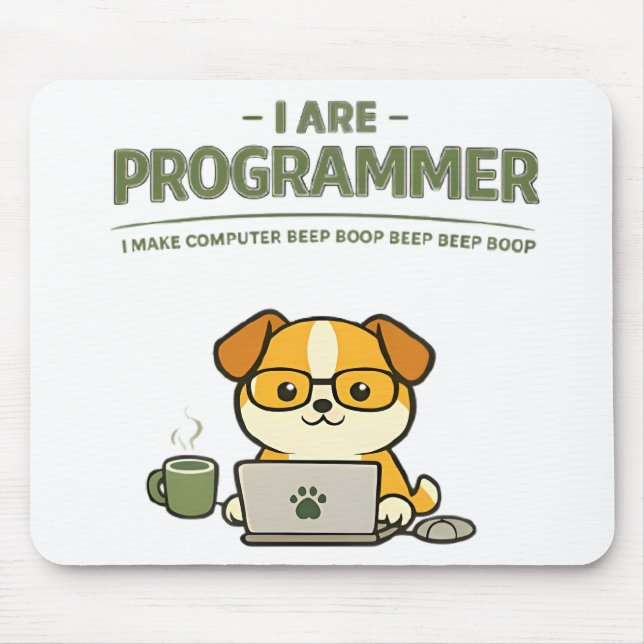 I Are Programmer Beep Boop Funny Mouse Pad Musmatta (Framsidan)