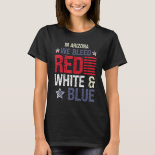 I Arizona uteslöts Red White & Blue 4 juli T Shirt