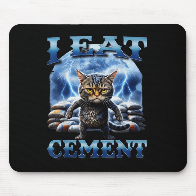 I Ät Cement Cursed Cat Funny Odely Specific Memor Musmatta (Framsidan)