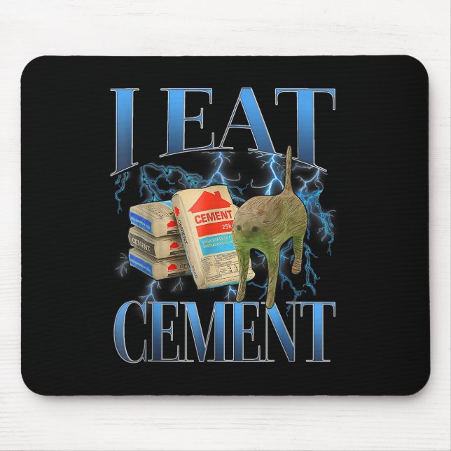 I Ät Cement Cursed Cat Funny Odely Specific Memor Musmatta (Framsidan)